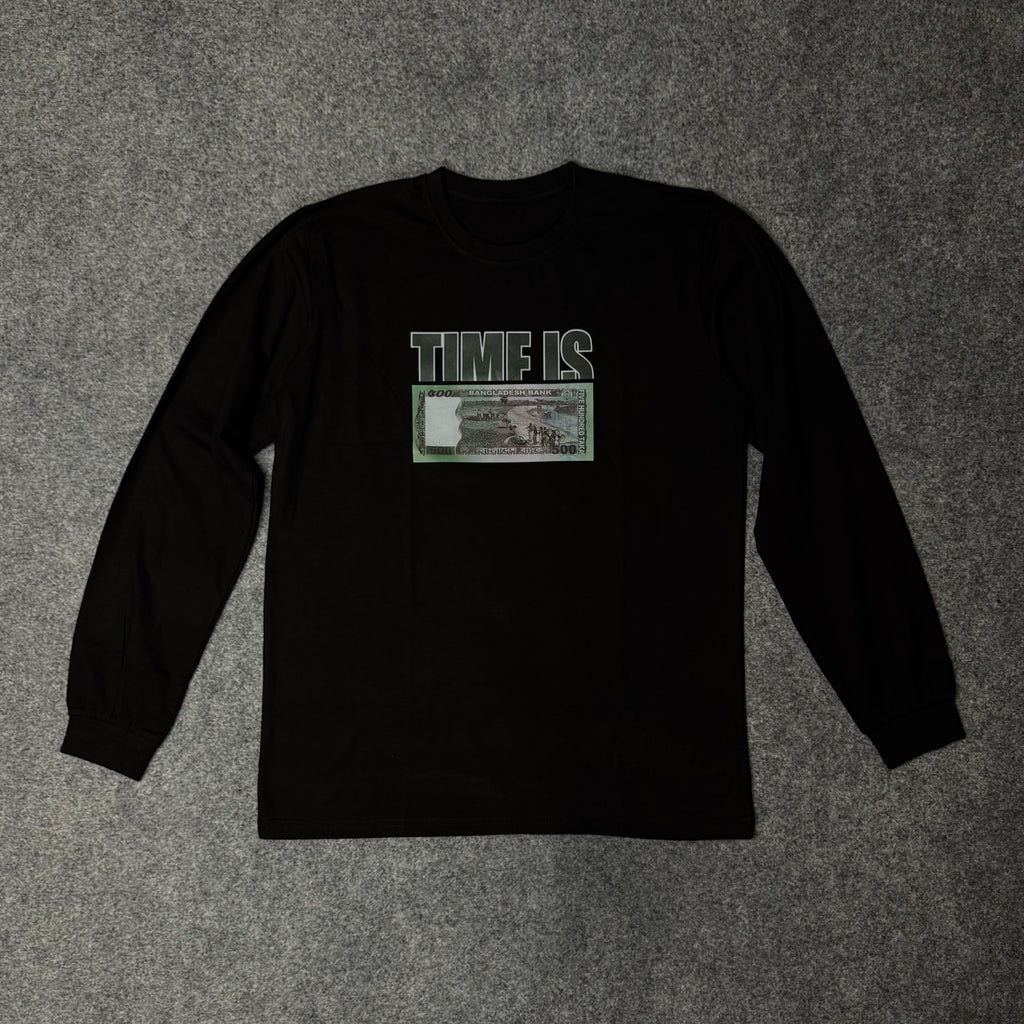 Time is Money | Full Sleeve T-shirt